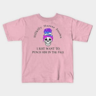 Punch Him In The Face Kids T-Shirt